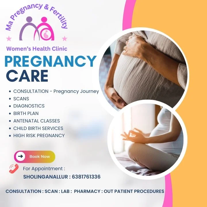Pregnancy Care Sholinganallur